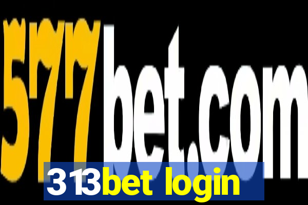 313bet login